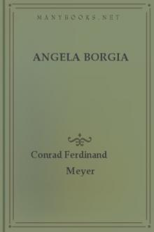 Angela Borgia by Conrad Ferdinand Meyer