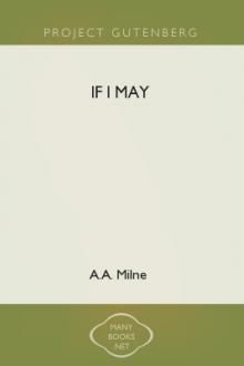 If I May  by A. A. Milne