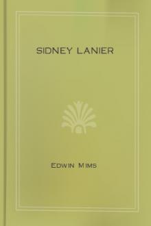 Sidney Lanier by Edwin Mims