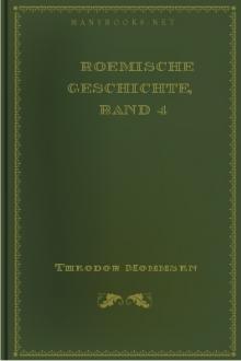 Roemische Geschichte, Band 4 by Theodor Mommsen