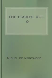 The Essays, vol 9 by Michel de Montaigne