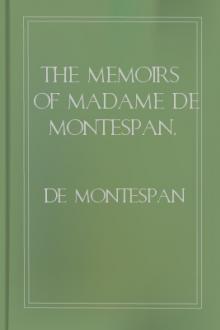 The Memoirs of Madame de Montespan, vol 7 by Madame de Montespan