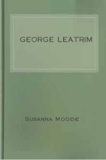 George Leatrim by Susanna Moodie