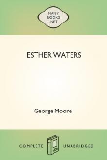 Esther Waters  by George Augustus Moore