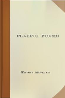 Playful Poems by Henry Morley