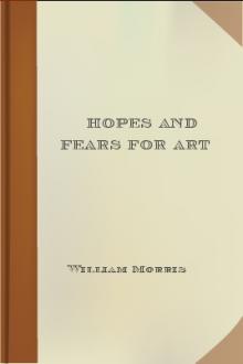 Hopes and Fears for Art by William Morris