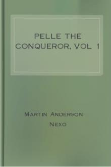 Pelle the Conqueror, vol 1  by Martin Anderson Nexø