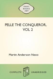 Pelle the Conqueror, vol 2  by Martin Anderson Nexø