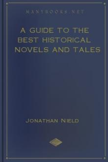 A Guide to the Best Historical Novels and Tales by Jonathan Nield