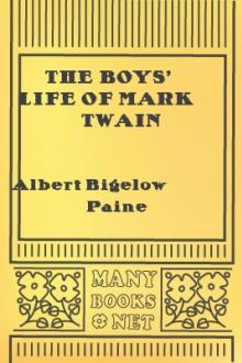 The Boys' Life of Mark Twain by Albert Bigelow Paine