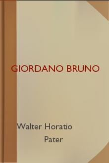 Giordano Bruno by Walter Horatio Pater