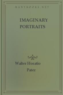 Imaginary Portraits by Walter Horatio Pater