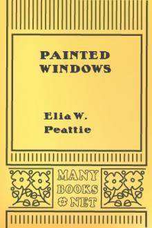 Painted Windows by Elia Wilkinson Peattie