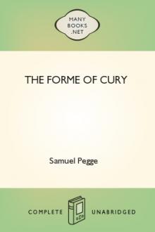 The Forme of Cury by Samuel Pegge