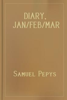 Diary, Jan/Feb/Mar 1660/61 by Samuel Pepys