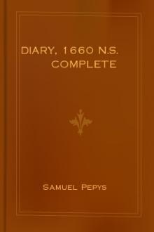 Diary, 1660 N.S. Complete by Samuel Pepys