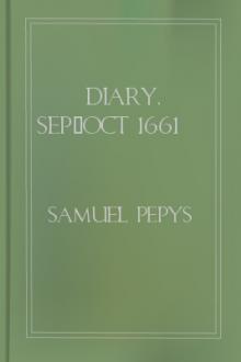 Diary, Sep/Oct 1661 by Samuel Pepys
