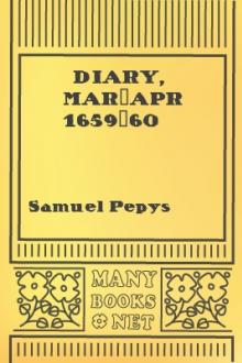 Diary, Mar/Apr 1659/60 by Samuel Pepys