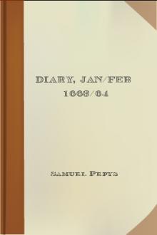 Diary, Jan/Feb 1663/64 by Samuel Pepys