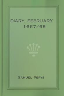 Diary, February 1667/68 by Samuel Pepys