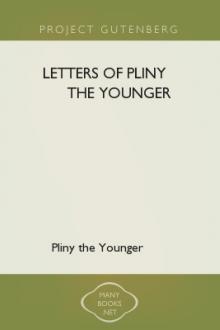 Letters of Pliny the Younger by Pliny the Younger