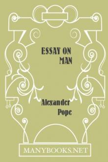 Essay on Man by Alexander Pope