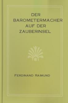 Der Barometermacher auf der Zauberinsel  by Ferdinand Raimund