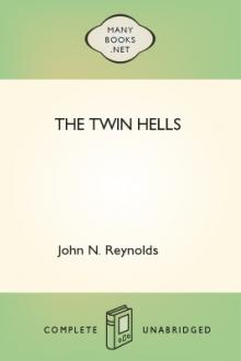 The Twin Hells by John N. Reynolds