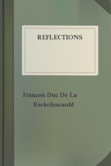 Reflections by François Duc De La Rochefoucauld