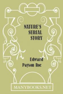 Nature's Serial Story by Edward Payson Roe