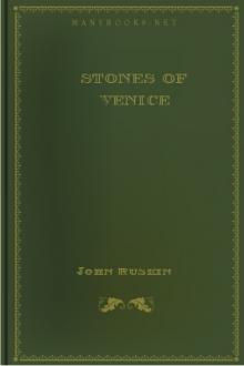 Stones of Venice by John Ruskin
