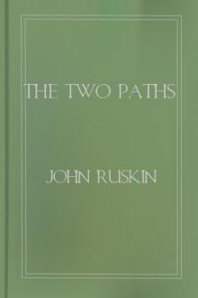 The Two Paths by John Ruskin