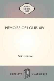 Memoirs of Louis XIV by duc de Saint-Simon Louis de Rouvroy