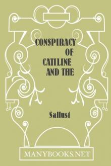 Conspiracy of Catiline and The Jurgurthine War  by Sallust