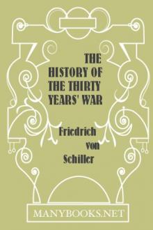 The History of the Thirty Years' War by Friedrich von Schiller