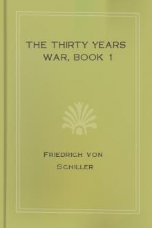 The Thirty Years War, book 1 by Friedrich von Schiller