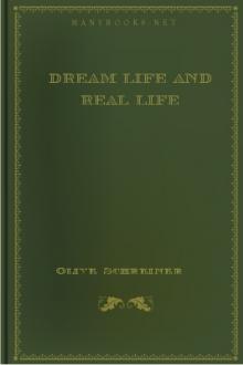 Dream Life and Real Life by Olive Schreiner