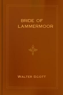 Bride of Lammermoor by Sir Walter Scott