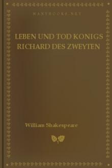 Leben und Tod Konigs Richard des zweyten by William Shakespeare
