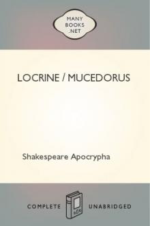 Locrine / Mucedorus by Shakespeare Apocrypha