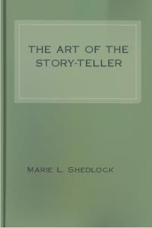 The Art of the Story-Teller by Marie L. Shedlock