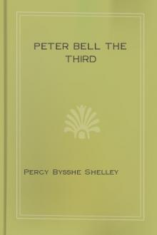 Peter Bell the Third by Percy Bysshe Shelley