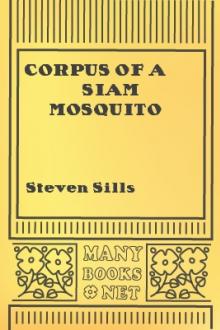 Corpus of a Siam Mosquito by Steven David Justin Sills