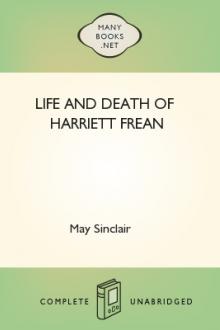 Life and Death of Harriett Frean  by May Sinclair