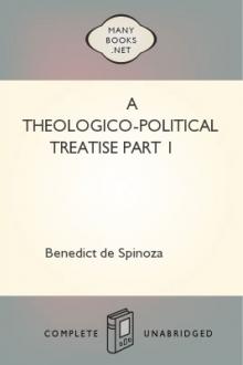 A Theologico-Political Treatise part 1 by Benedict de Spinoza
