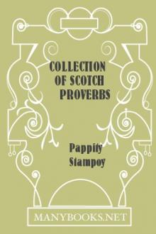 Collection of Scotch Proverbs by Pappity Stampoy