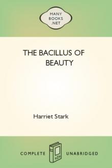 The Bacillus of Beauty by Harriet Stark