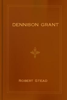 Dennison Grant by Robert Stead