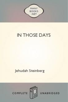 In Those Days by Jehudah Steinberg