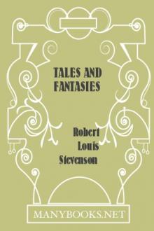 Tales and Fantasies by Robert Louis Stevenson